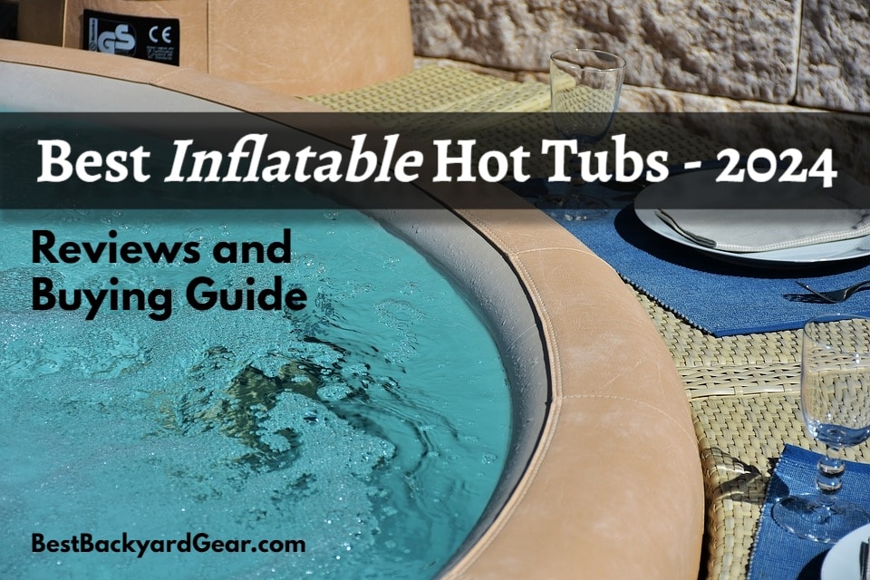 best inflatable hot tubs of 2024 - title image