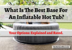 title image: what is the best base for an inflatable hot tub?
