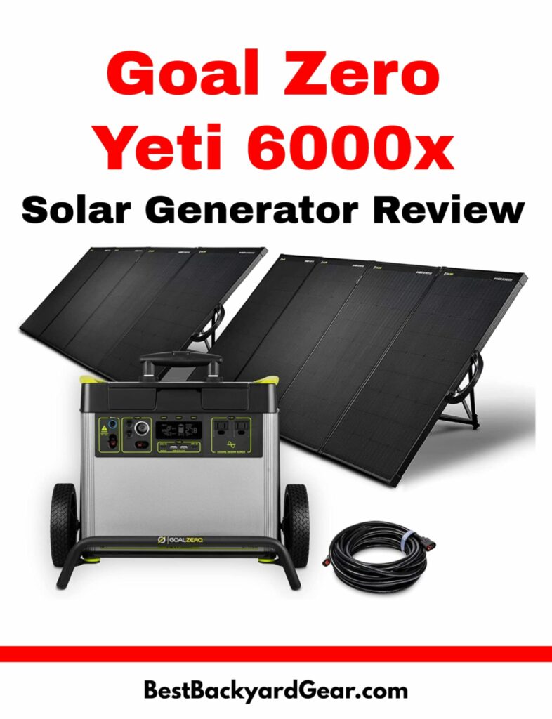 Goal Zero Yeti 6000x Solar Generator Review
