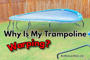 why is my trampoline warping? why does my trampoline look like a pringle?