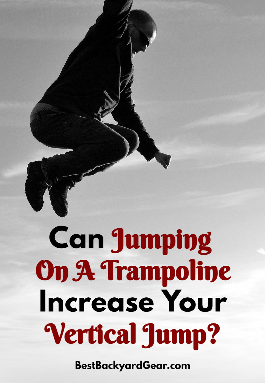 can jumping on a trampoline increase your vertical jump