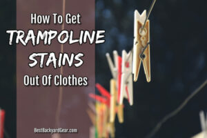 how to get trampoline stains out of clothes