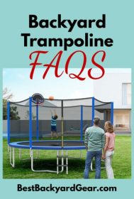 Backyard Trampoline FAQs